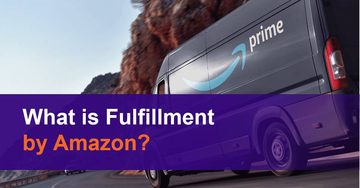 What is Fulfillment by Amazon?