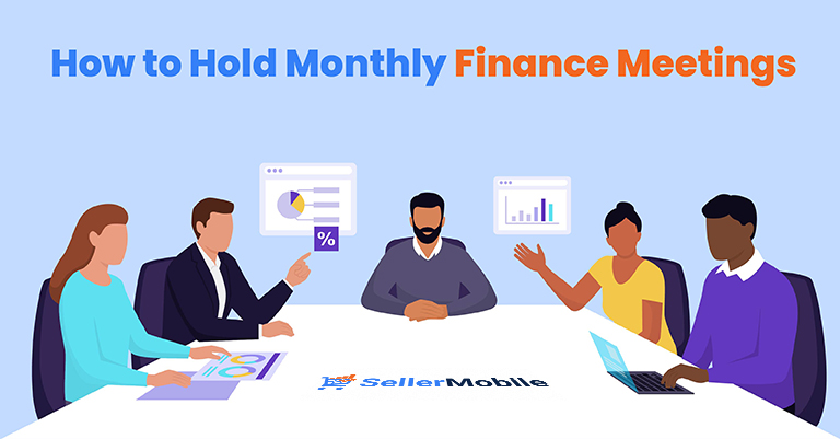 How to Hold Monthly Finance Meetings