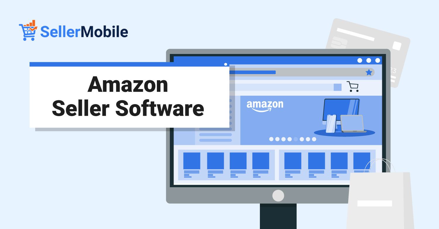 Here’s How to Boost Your Sales with Essential Amazon Seller Software