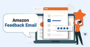 How to Write Amazon Feedback Email with Free Templates